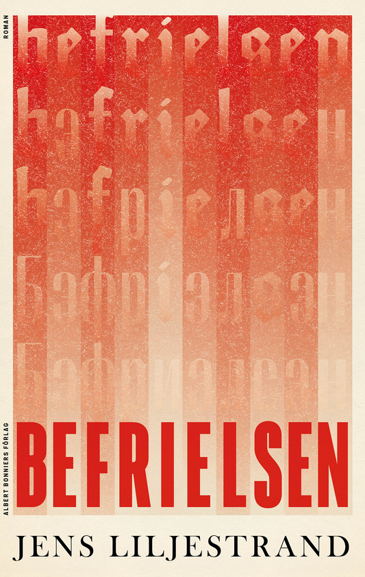 Befrielsen - Jens Liljestrand