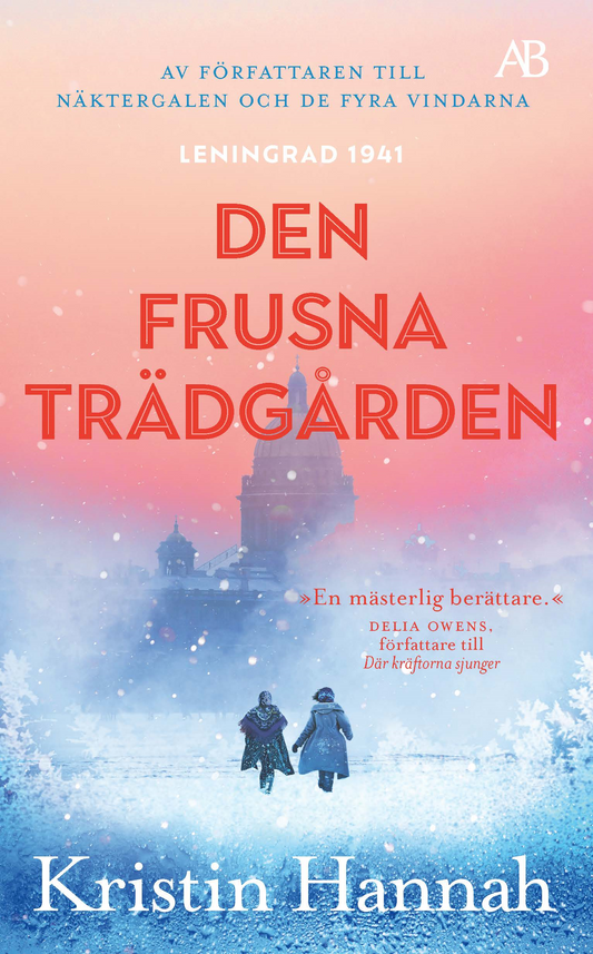 Den frusna trädgården - Kristin Hannah