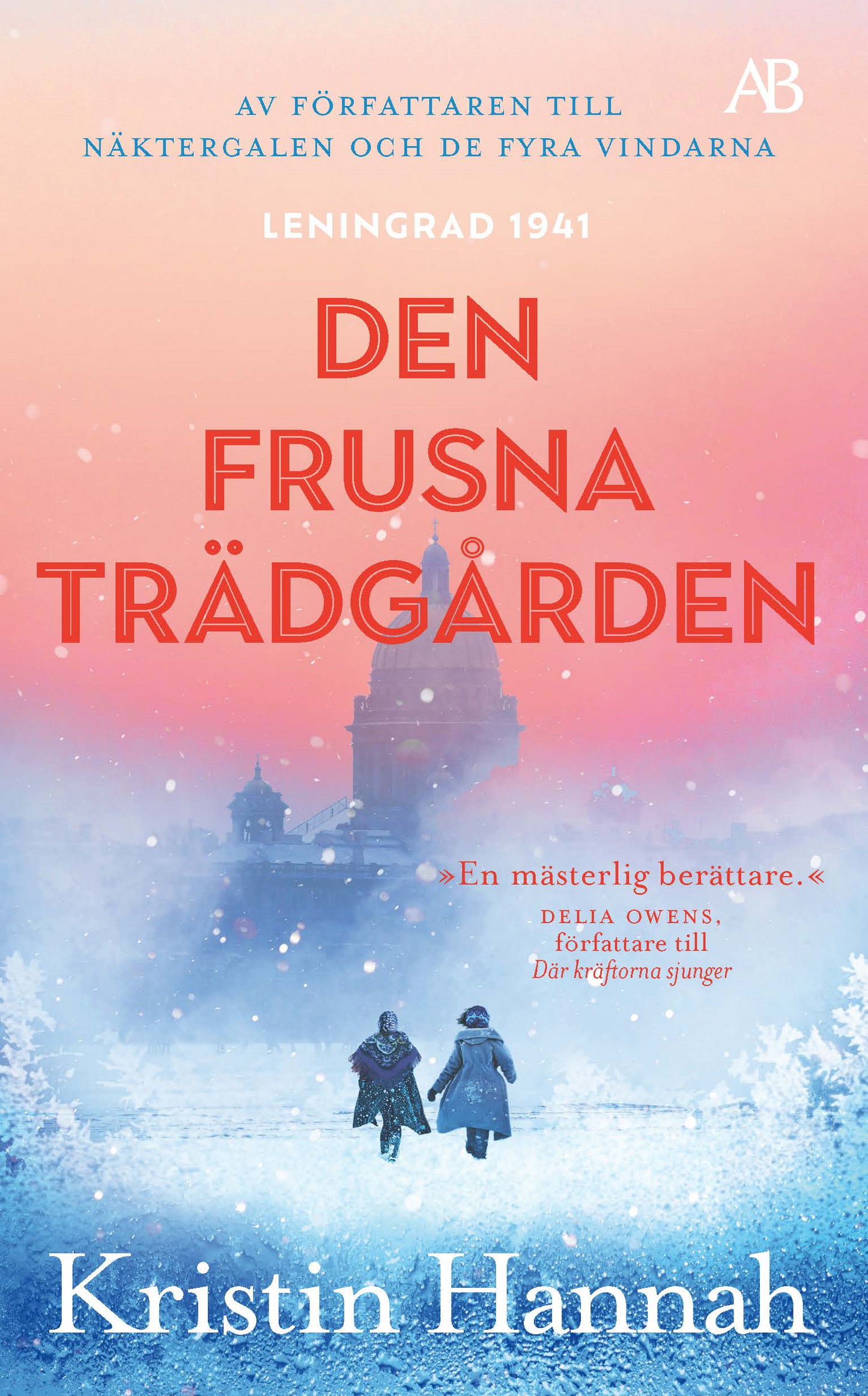 Den frusna trädgården - Kristin Hannah