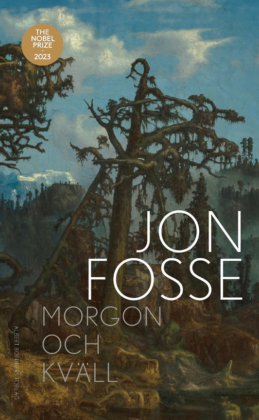 Morgon och kväll - Jon Fosse