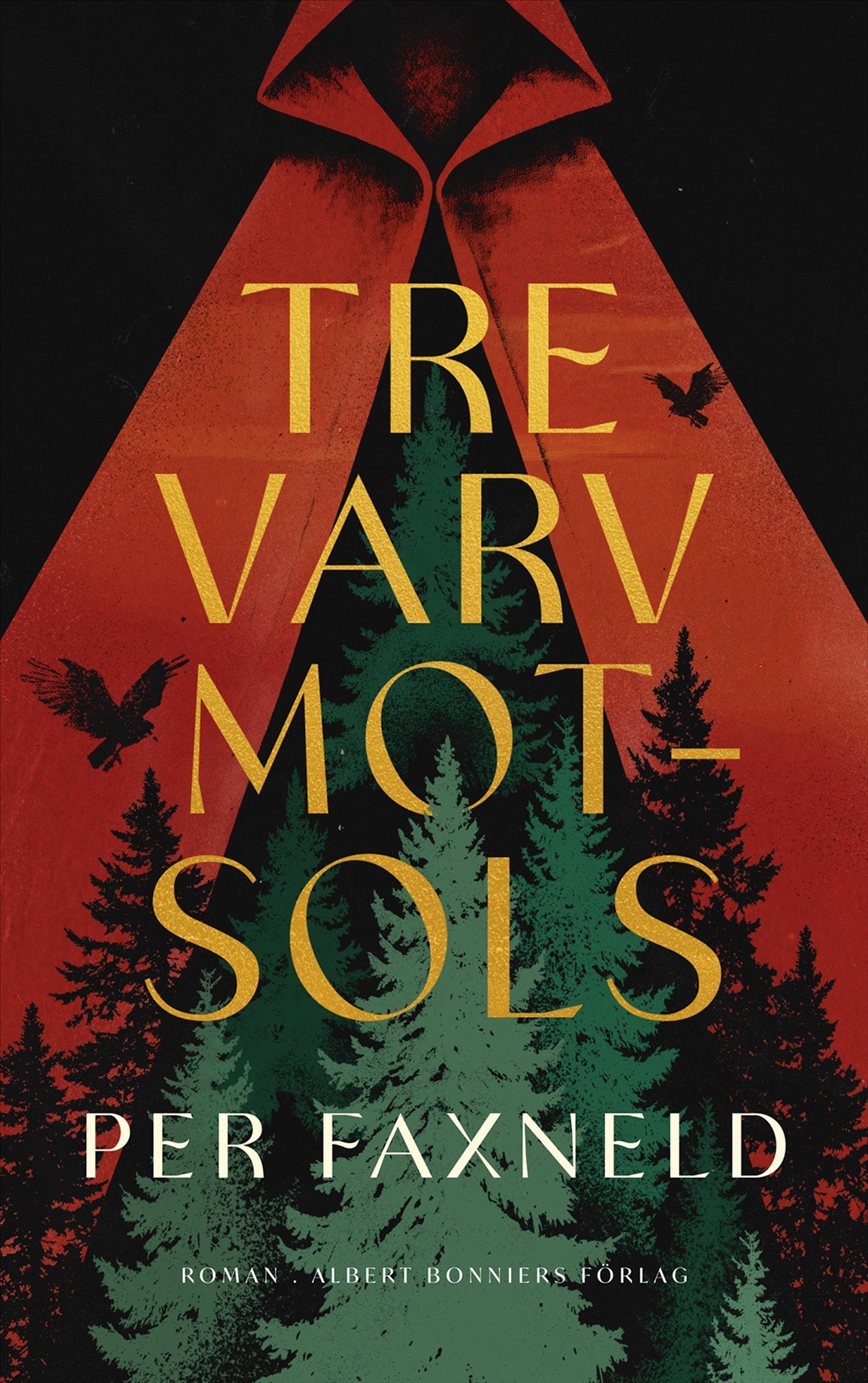Tre varv motsols - Per Faxneld