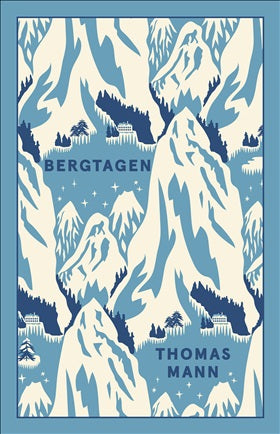 Bergtagen - Thomas Mann