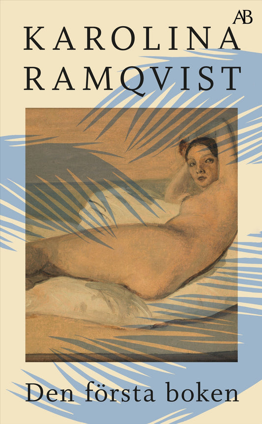 Den första boken - Karolina Ramqvist