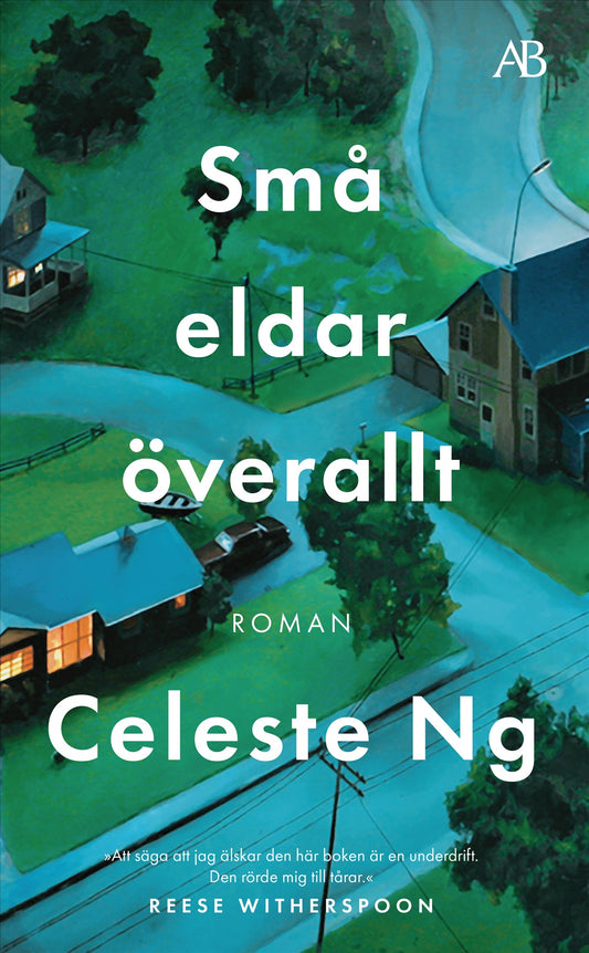 Små eldar överallt - Celeste Ng