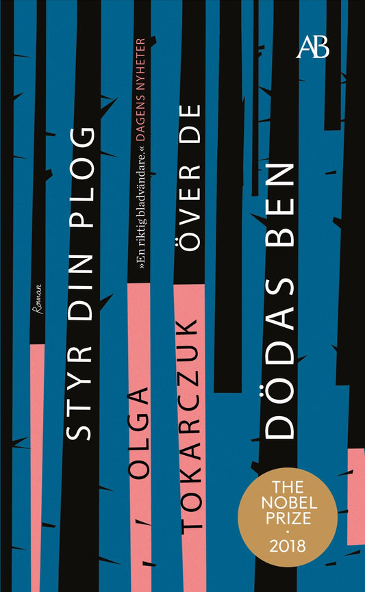 Styr din plog över de dödas ben - Olga Tokarczuk