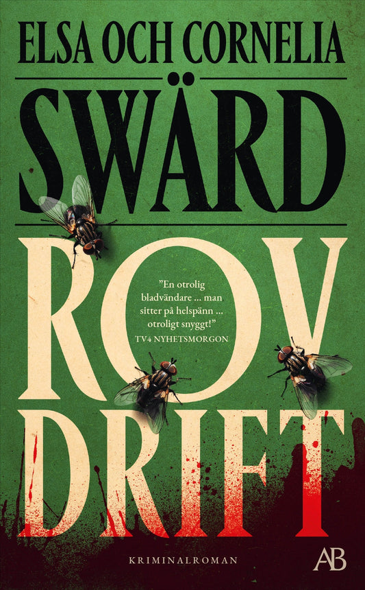 Rovdrift - Elsa Swärd & Cornelia Swärd