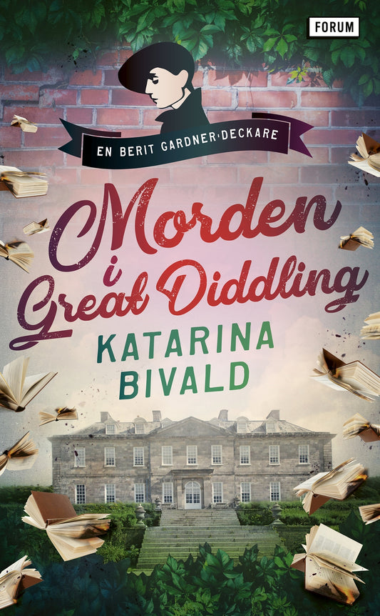 Morden i Great Diddling - Katarina Bivald