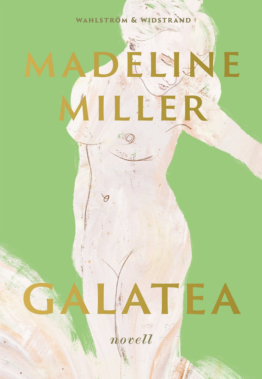 Galatea - Madeline Miller