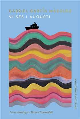 Vi ses i augusti - Gabriel García Márquez