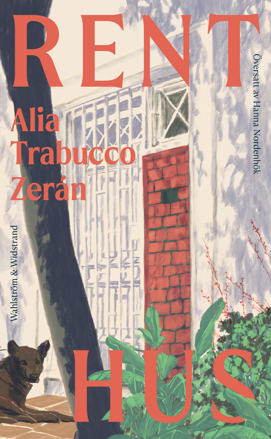 Rent hus - Alia Trabucco Zerán