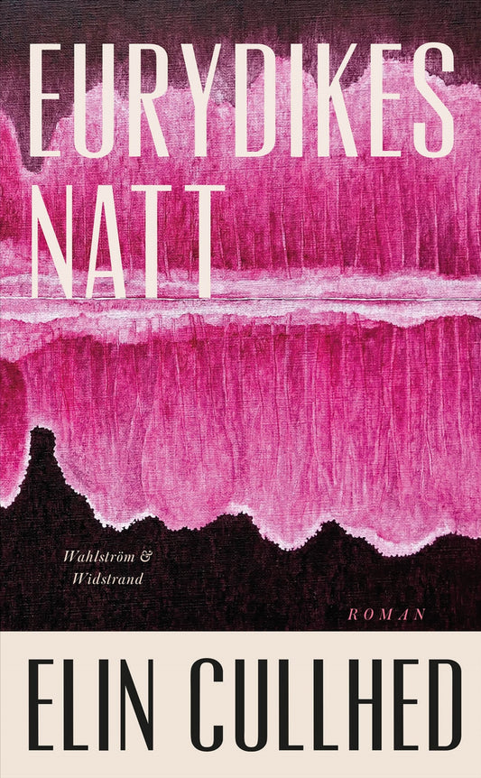 Eurydikes natt - Elin Cullhed