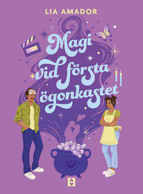 Magi vid första ögonkastet - Lia Amador
