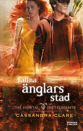 Fallna änglars stad - Cassandra Clare