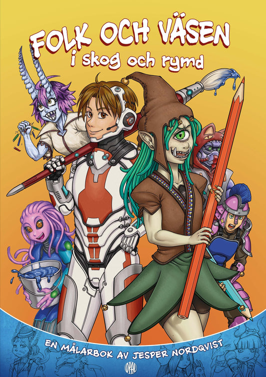 Folk och väsen i skog och rymd: En målarbok av Jesper Nordqvist