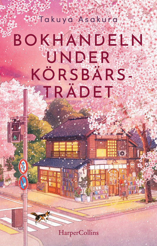 Bokhandeln under körsbärsträdet - Takuya Asakura