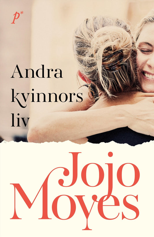 Andra kvinnors liv - Jojo Moyes