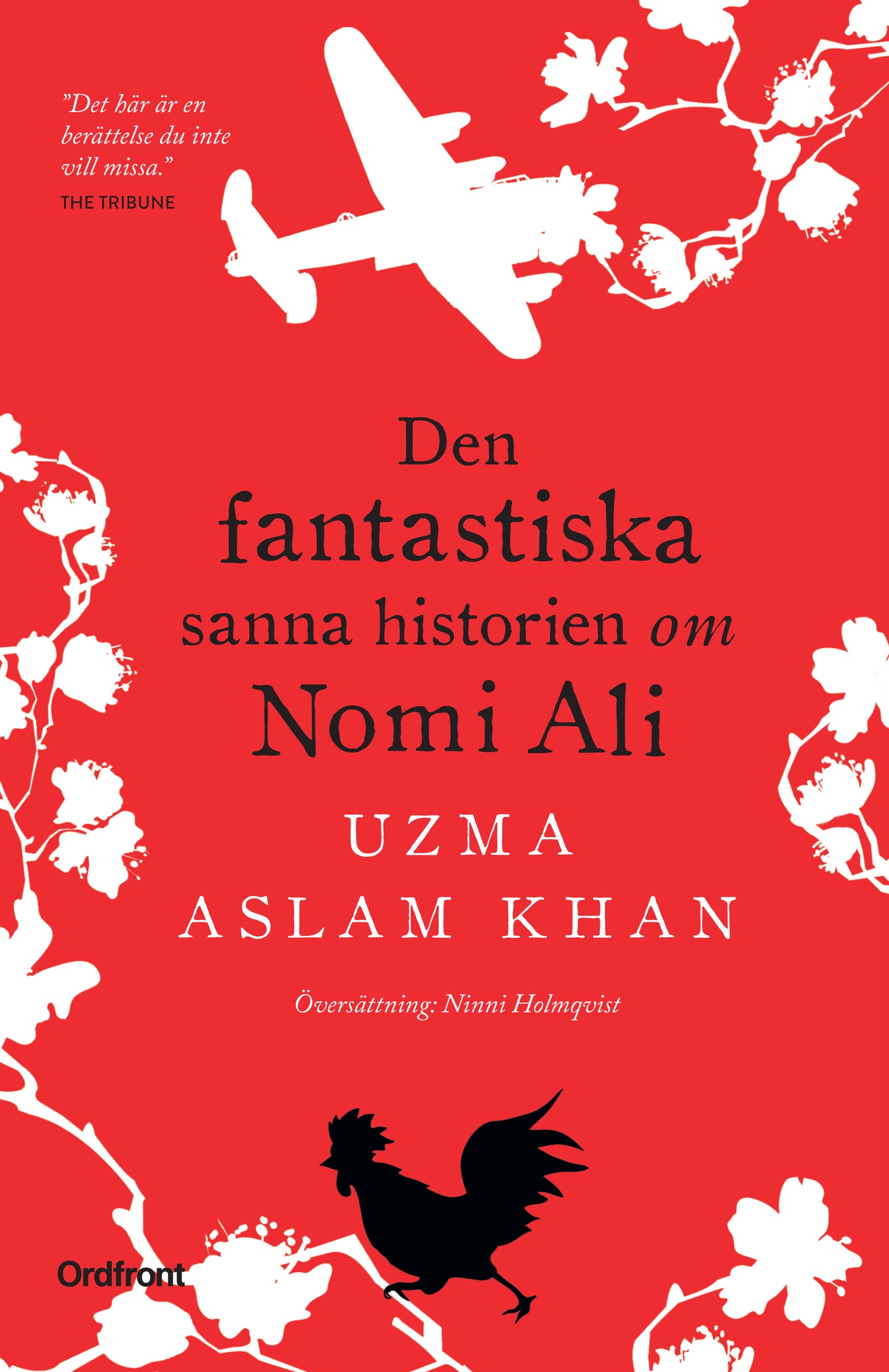 Den fantastiska sanna historien om Nomi Ali - Uzma Aslam Khan