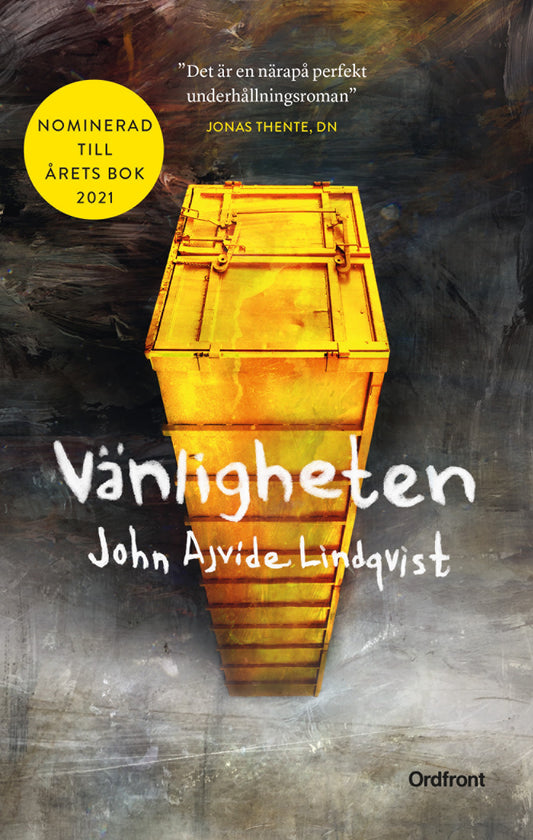 Vänligheten - John Ajvide Lindqvist