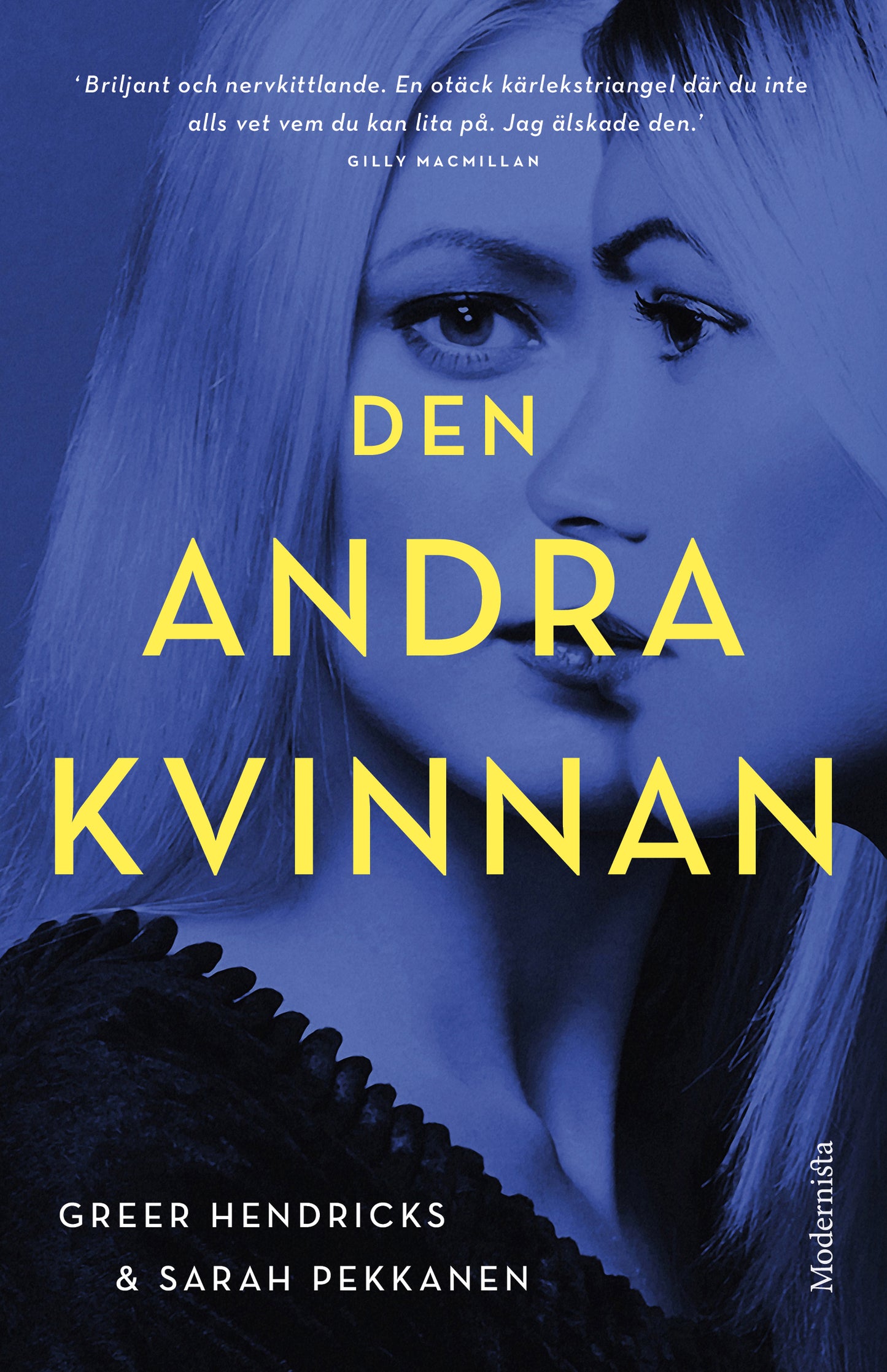 Den andra kvinnan - Greer Hendricks & Sarah Pekkanen