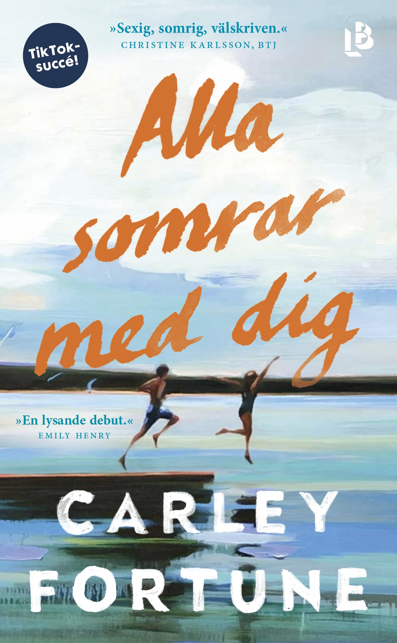 Alla somrar med dig - Carley Fortune