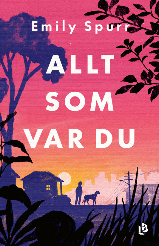Allt som var du - Emily Spurr