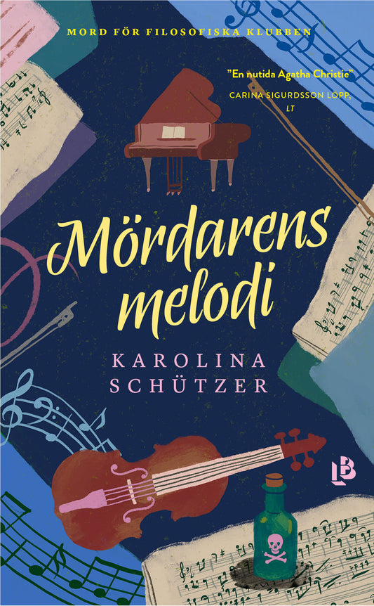 Mördarens melodi - Karolina Schützer