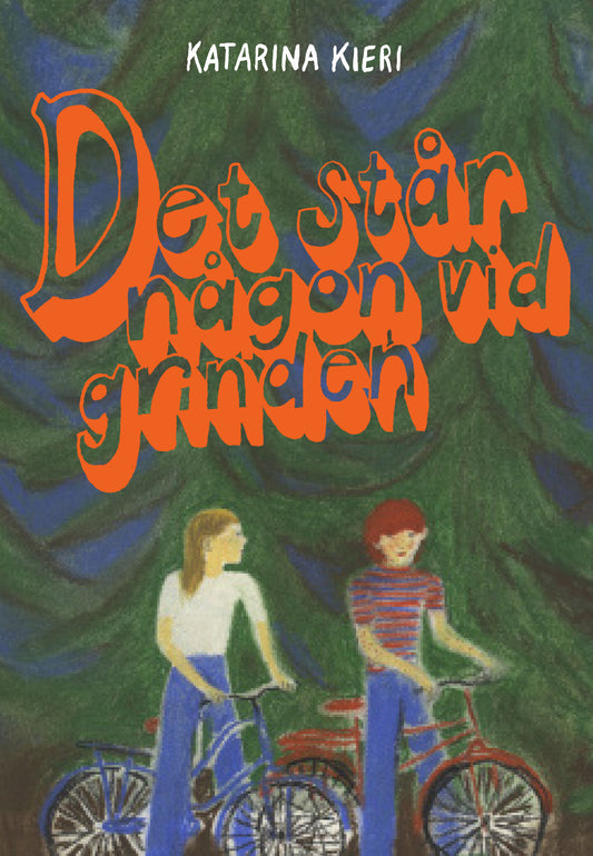 Det står någon vid grinden - Katarina Kieri