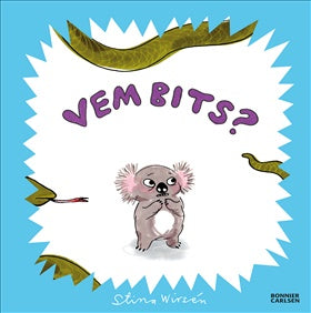 Vem bits? - Stina Wirsén