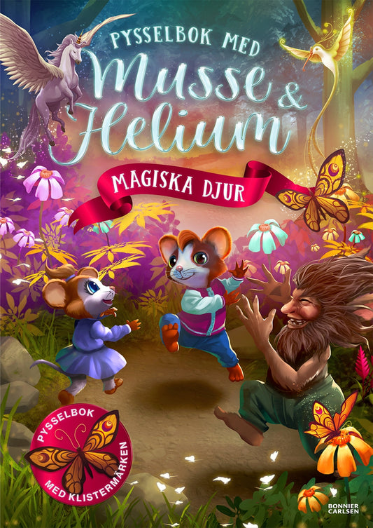 Pysselbok med Musse och Helium: Magiska djur