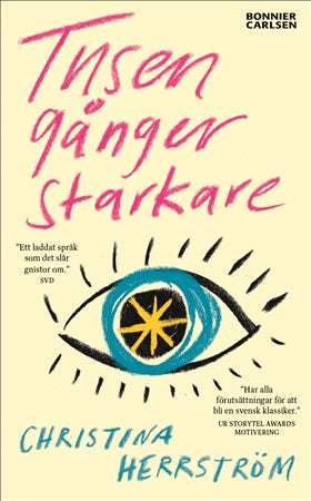 Tusen gånger starkare - Christina Herrström