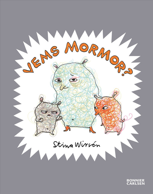 Vems mormor? - Stina Wirsén