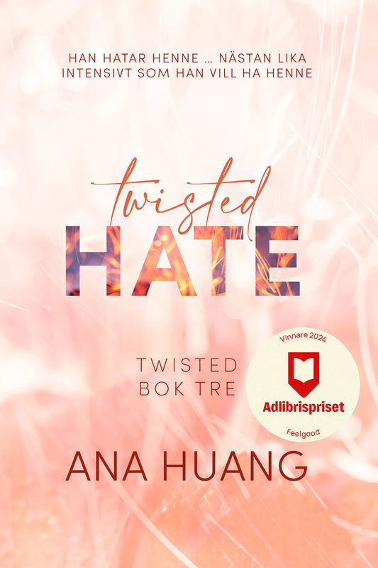 Twisted Hate: TWISTED BOK TRE - Ana Huang