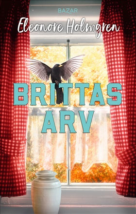 Brittas arv - Eleonore Holmgren