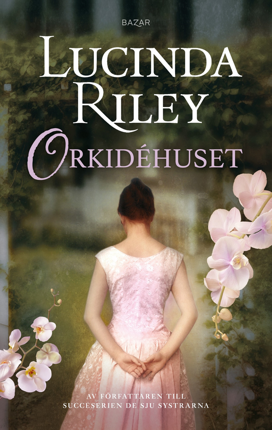 Orkidéhuset - Lucinda Riley