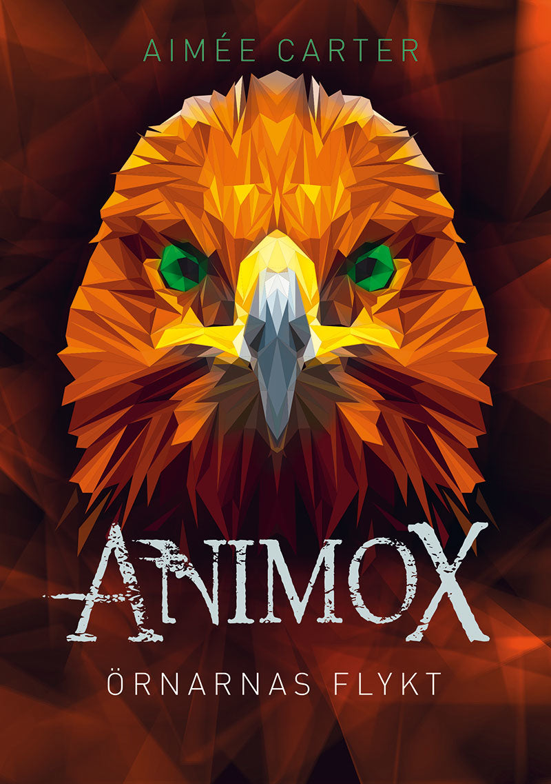 Animox: Örnarnas flykt (5) - Aimée Carter