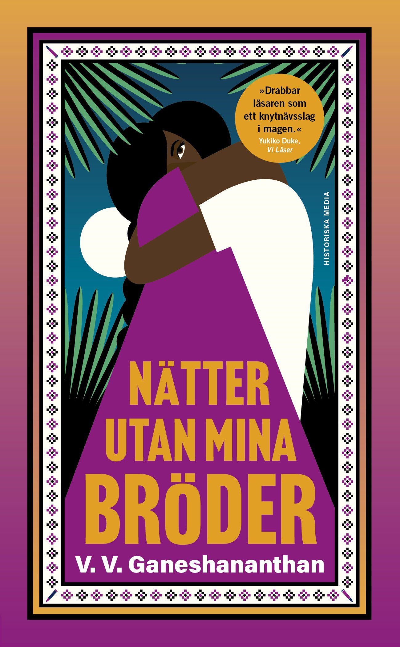 Nätter utan mina bröder - V. V. Ganeshananthan