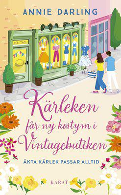 Kärleken får ny kostym i vintagebutiken - Annie Darling