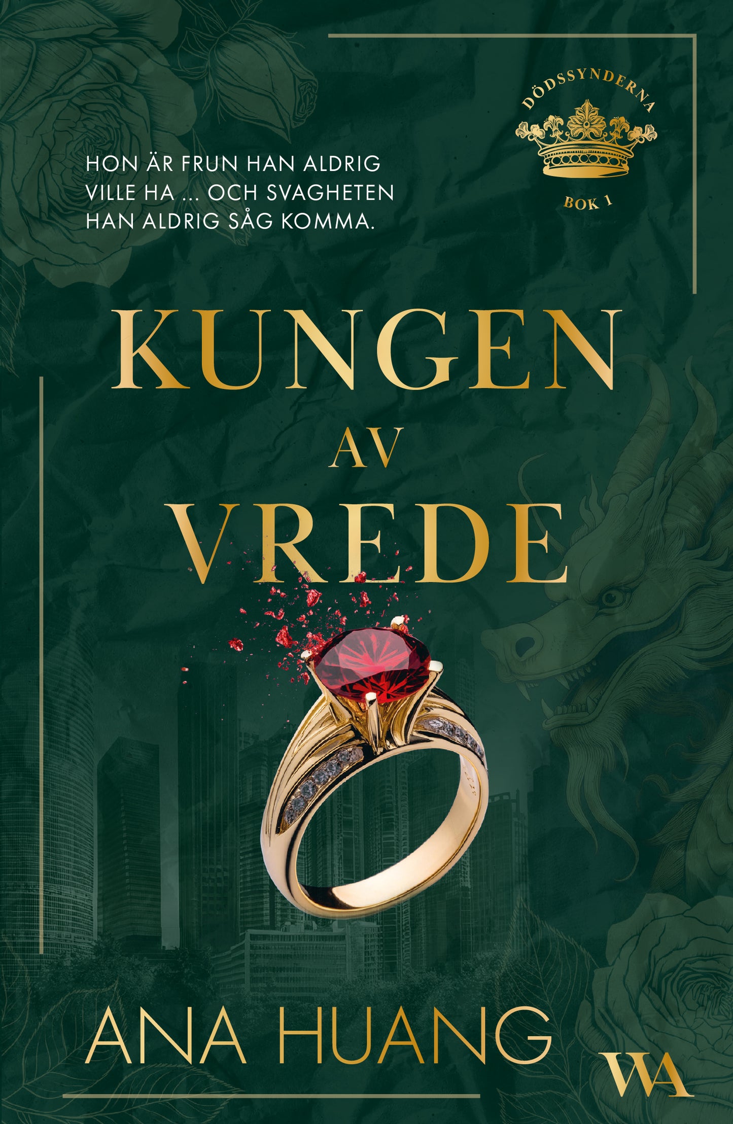 Kungen av vrede - Ana Huang