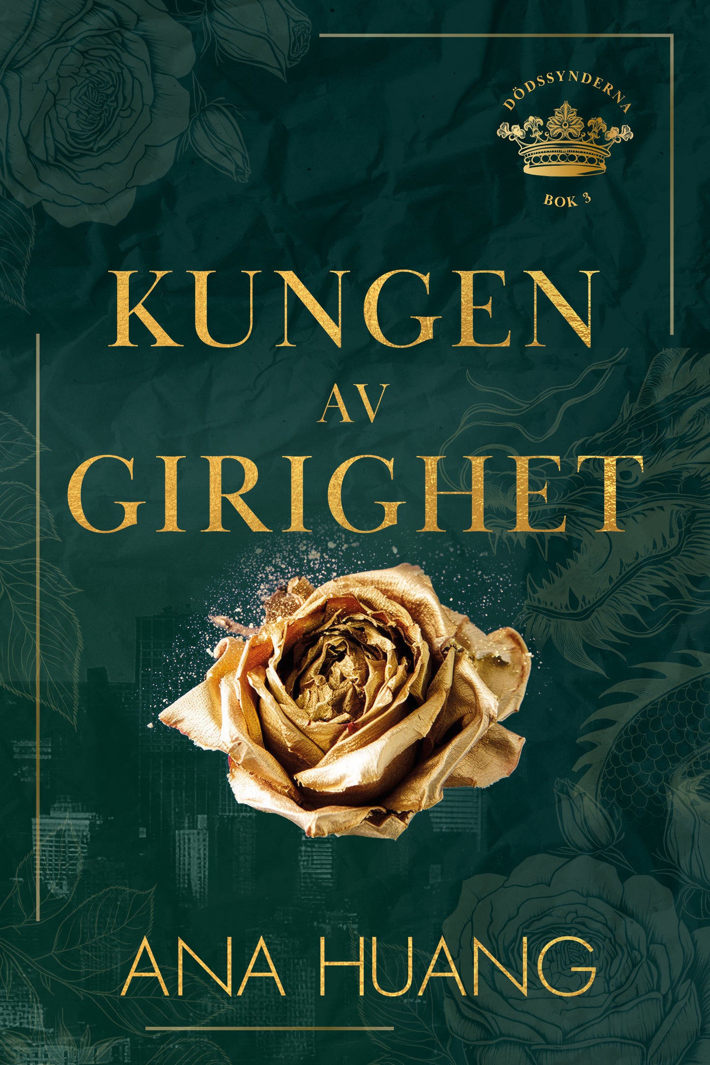 Kungen av girighet - Ana Huang