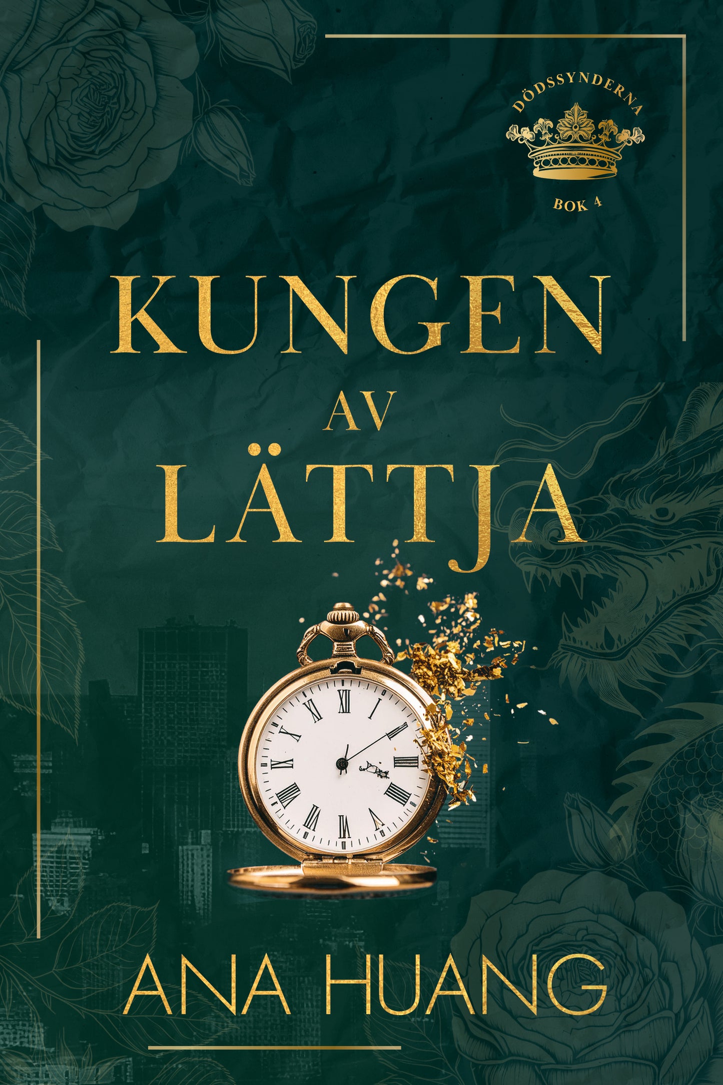 Kungen av lättja - Ana Huang
