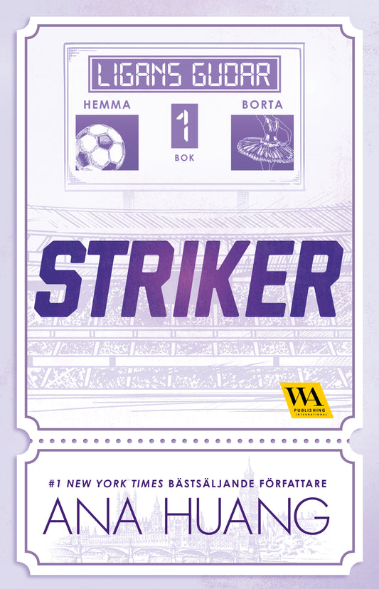 Striker - Ana Huang