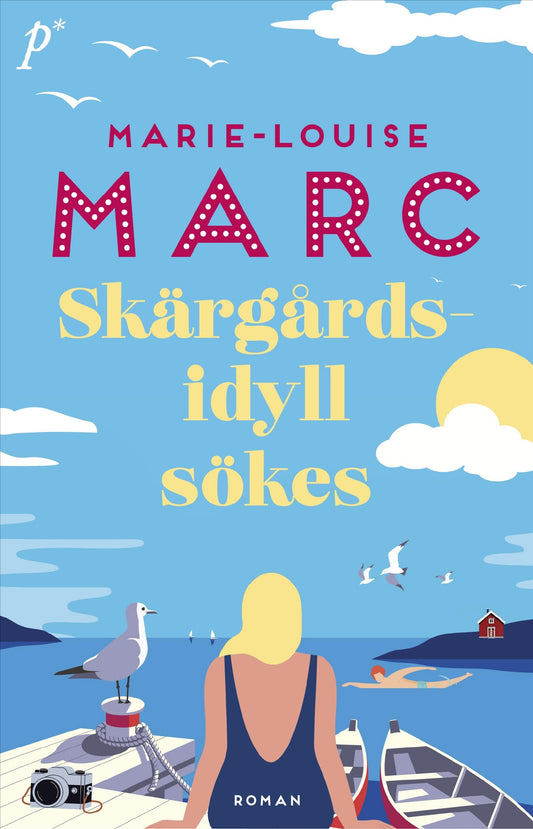 Skärgårdsidyll sökes - Marie-Louise Marc