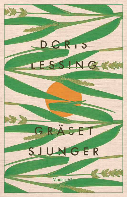 Gräset sjunger - Doris Lessing