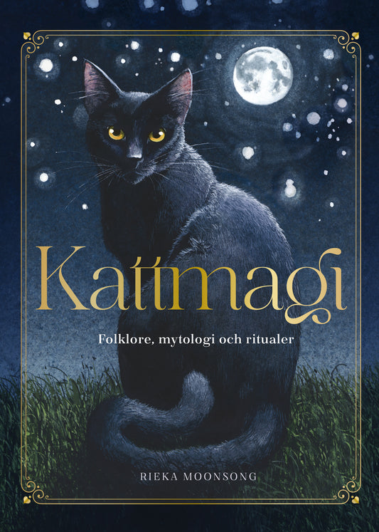Kattmagi: Folklore, mytologi och ritualer - Rieka Moonsong