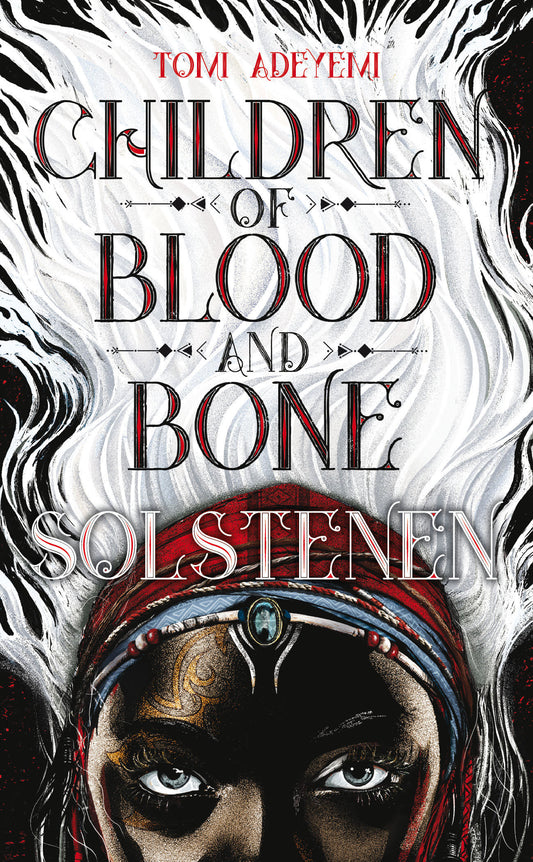 Children of blood and bone: Solstenen - Tomi Adeyemi