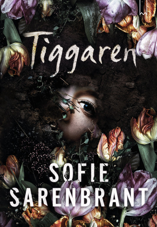 Tiggaren - Sofie Sarenbrant