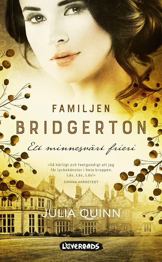 Familjen Bridgerton. Ett minnesvärt frieri - Julia Quinn