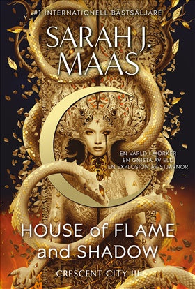 House of Flame and Shadow (Svensk utgåva) - Sarah J. Maas