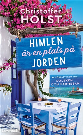 Himlen är en plats på jorden - Christoffer Holst