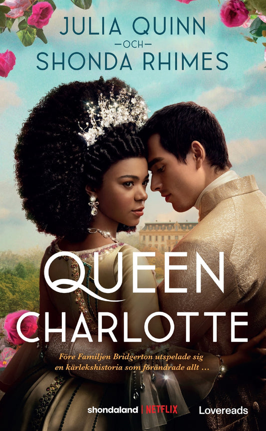 Queen Charlotte - Julia Quinn & Shonda Rhimes